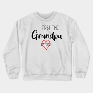 First time grandpa 2021 Crewneck Sweatshirt